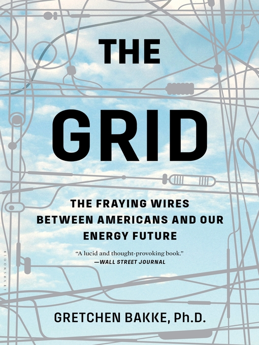 Title details for The Grid by Gretchen Bakke - Available